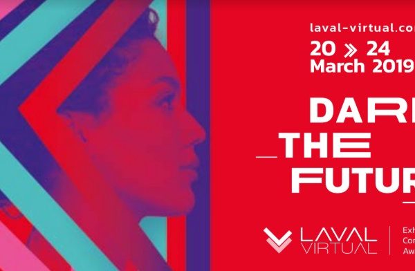 Let’s go to Laval Virtual 2019 : from the office to the field!